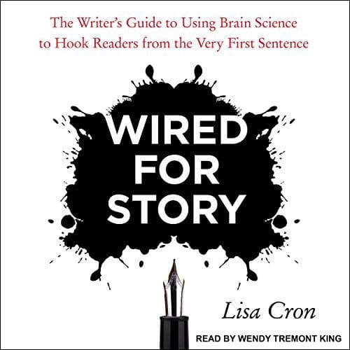 Wired for Story By Lisa Cron AudioBook Free Download Wired for Story By Lisa Cron AudioBook Free Download