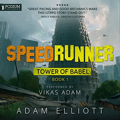 SpeedRunner By Adam Elliott AudioBook Download SpeedRunner By Adam Elliott AudioBook Download