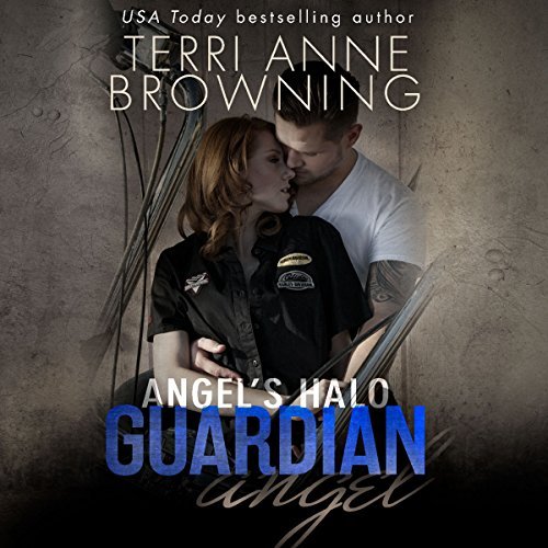 Angel's Halo: Guardian Angel | Terri Anne Browning Angel's Halo Guardian Angel By Terri Anne Browning