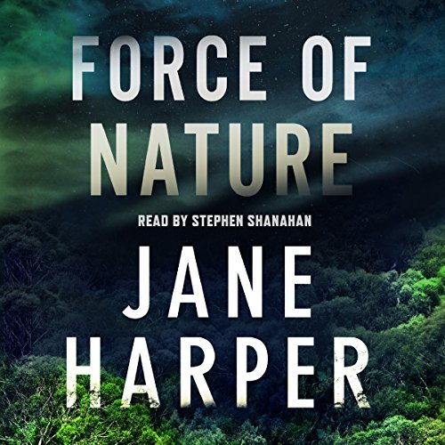 Force of Nature | Jane Harper Force of Nature By Jane Harper