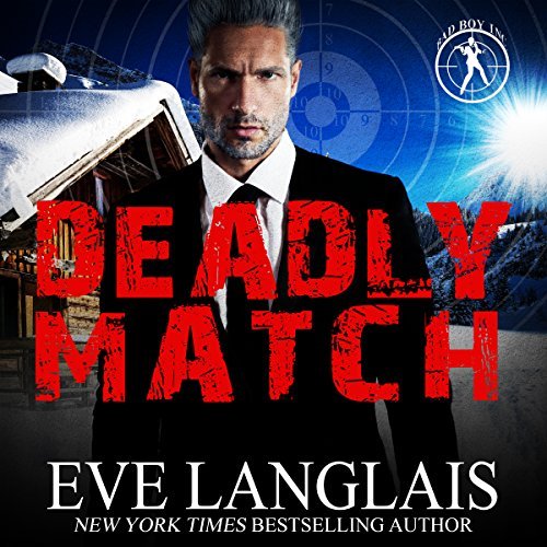 Deadly Match | Eve Langlais Deadly Match By Eve Langlais