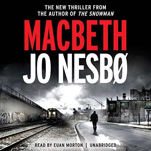 Macbeth | Jo Nesbo Macbeth By Jo Nesbo