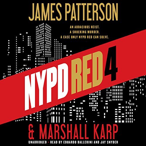 NYPD Red 4 By James Patterson, Marshall Karp
