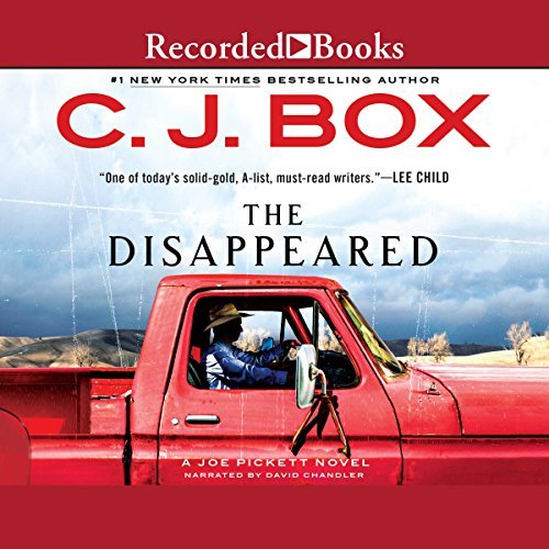The Disappeared By C. J. Box