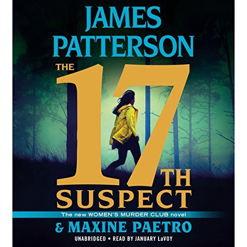 The 17th Suspect | James Patterson, Maxine Paetro The 17th Suspect By James Patterson, Maxine Paetro