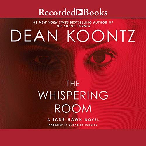 The Whispering Room | Dean Koontz The Whispering Room By Dean Koontz