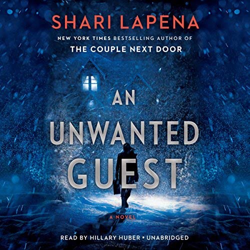 An Unwanted Guest | Shari Lapena An Unwanted Guest By Shari Lapena