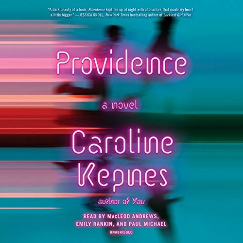 Providence | Caroline Kepnes Providence By Caroline Kepnes