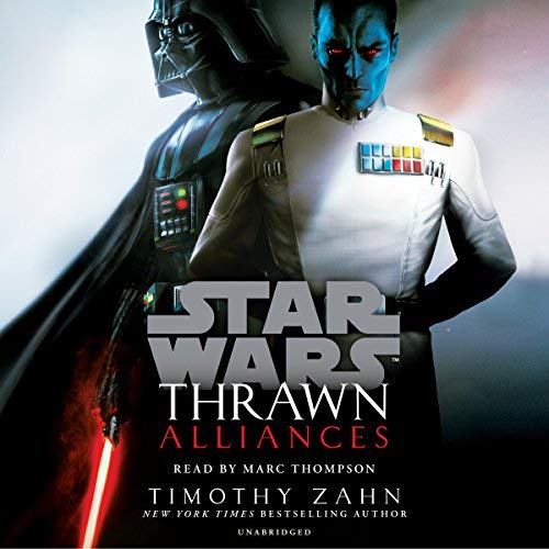 Thrawn: Alliances (Star Wars) | Timothy Zahn Thrawn: Alliances (Star Wars) By Timothy Zahn