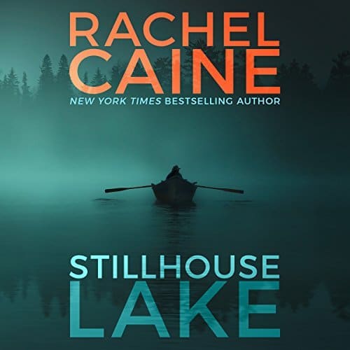Stillhouse Lake | Rachel Caine Stillhouse Lake By Rachel Caine