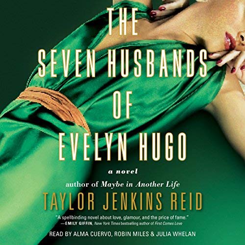 The Seven Husbands of Evelyn Hugo | Taylor Jenkins Reid The Seven Husbands of Evelyn Hugo By Taylor Jenkins Reid