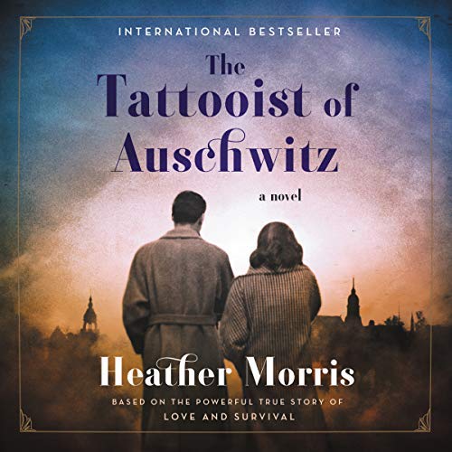 The Tattooist of Auschwitz | Heather Morris The Tattooist of Auschwitz By Heather Morris