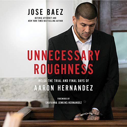 Unnecessary Roughness | Jose Baez Unnecessary Roughness By Jose Baez