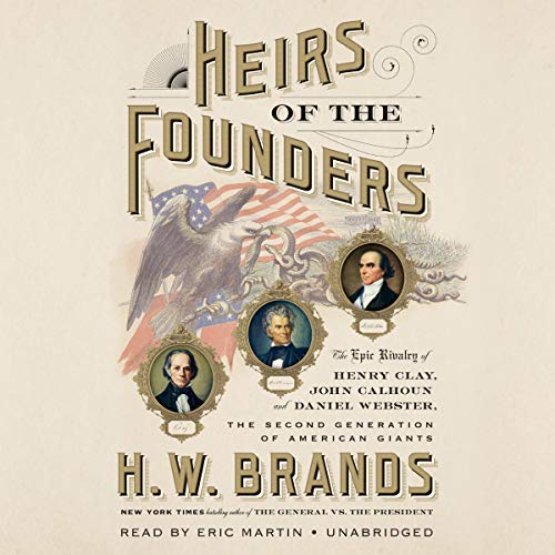 Heirs of the Founders By H. W. Brands Heirs of the Founders By H. W. Brands