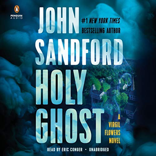 Holy Ghost By John Sandford Holy Ghost By John Sandford
