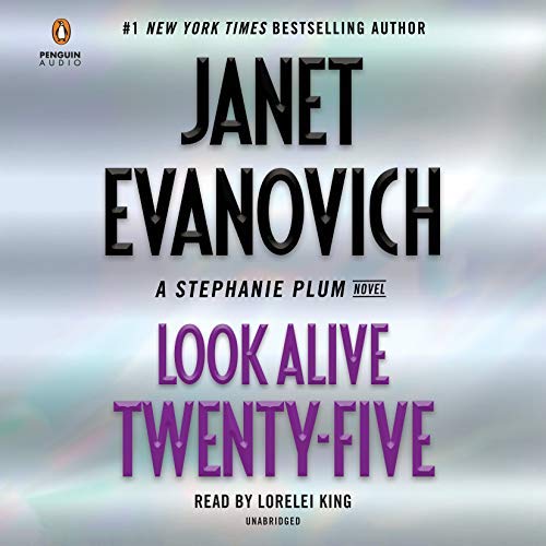 Look Alive Twenty-Five By Janet Evanovich Look Alive Twenty-Five By Janet Evanovich