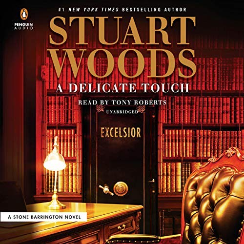 A Delicate Touch By Stuart Woods A Delicate Touch By Stuart Woods