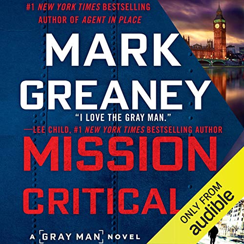 Mission Critical By Mark Greaney Mark Greaney By Mark Greaney