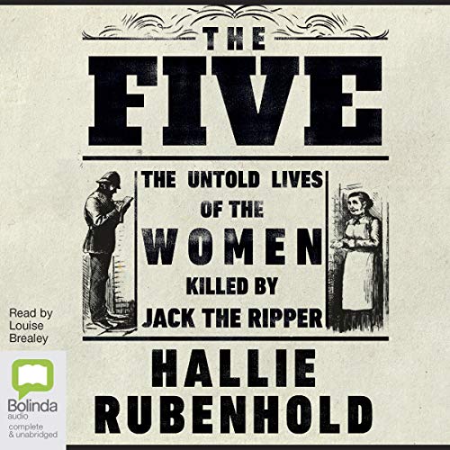 The Five By Hallie Rubenhold The Five By Hallie Rubenhold
