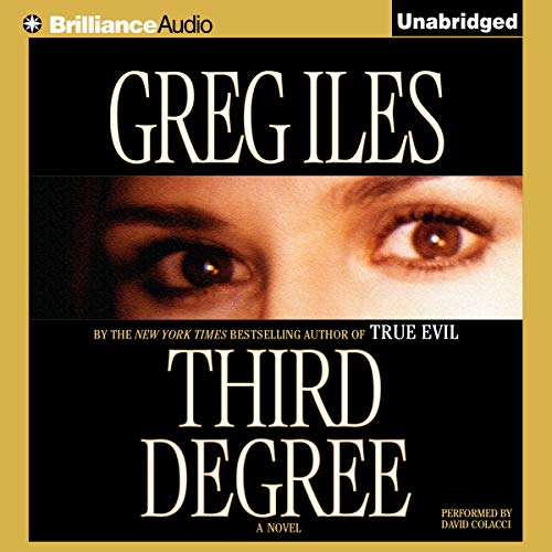 Third Degree By Greg Iles