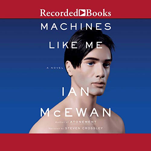 Machines Like Me By Ian McEwan