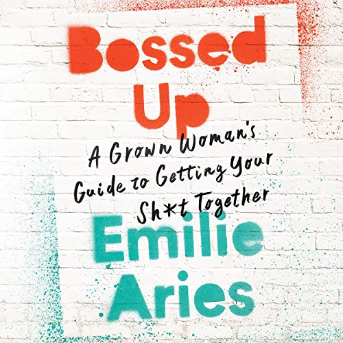 Bossed Up By Emilie Aries