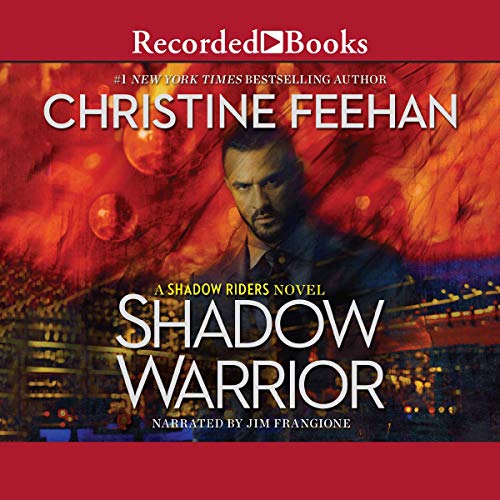Shadow Warrior By Christine Feehan Shadow Warrior By Christine Feehan