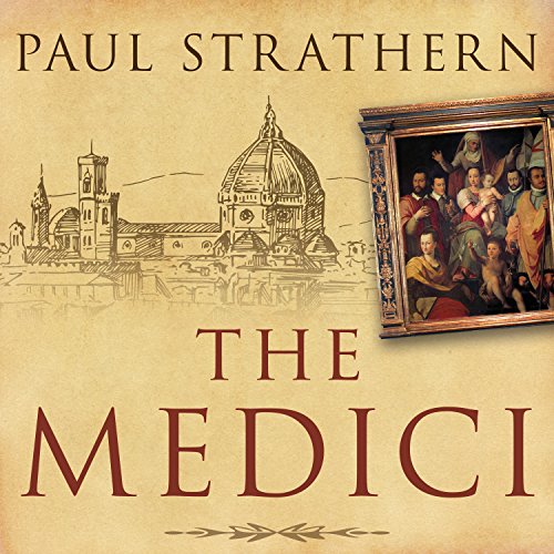 The Medici By Paul Strathern The Medici By Paul Strathern