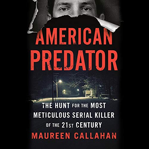 American Predator By Maureen Callahan American Predator By Maureen Callahan