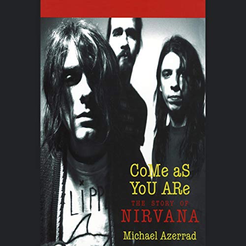 Come as You Are By Michael Azerrad Come as You Are By Michael Azerrad