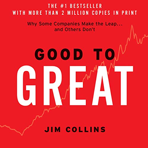 Good to Great By Jim Collins Good to Great By Jim Collins