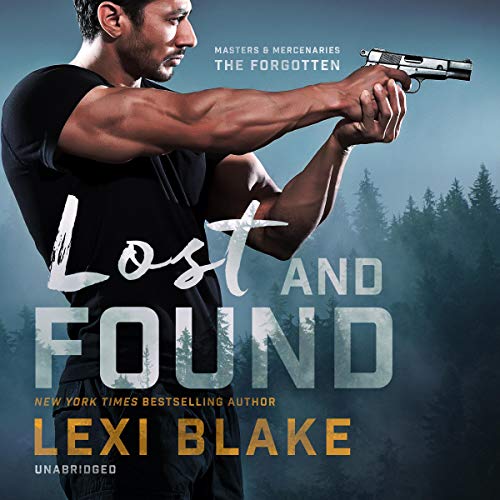Lost and Found By Lexi Blake Lost and Found By Lexi Blake