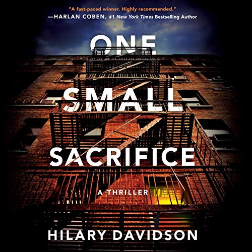 One Small Sacrifice By Hilary Davidson One Small Sacrifice By Hilary Davidson