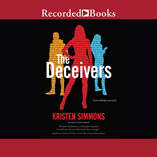 The Deceivers By Kristen Simmons The Deceivers By Kristen Simmons