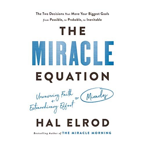 The Miracle Equation By Hal Elrod The Miracle Equation By Hal Elrod