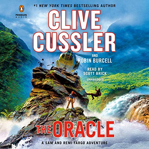 The Oracle By Clive Cussler, Robin Burcell The Oracle By Clive Cussler, Robin Burcell