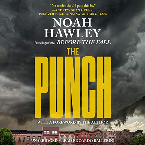 The Punch By Noah Hawley The Punch By Noah Hawley