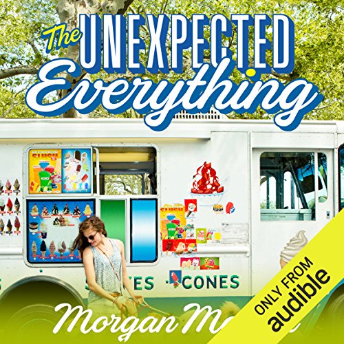 The Unexpected Everything By Morgan Matson The Unexpected Everything By Morgan Matson
