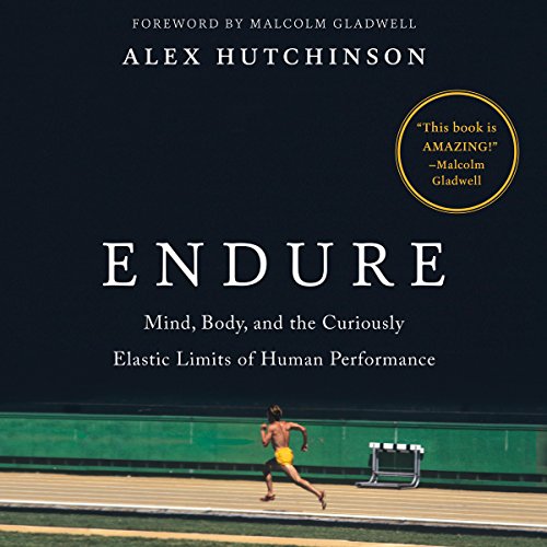 Endure By Alex Hutchinson