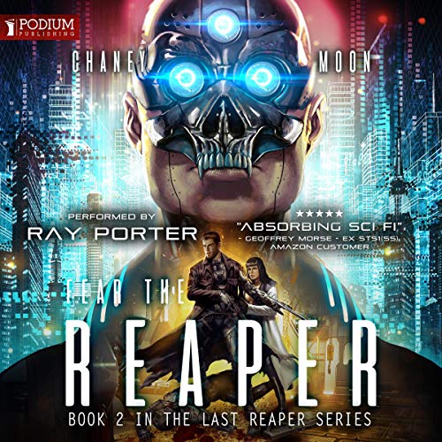 Fear the Reaper By J. N. Chaney, Scott Moon