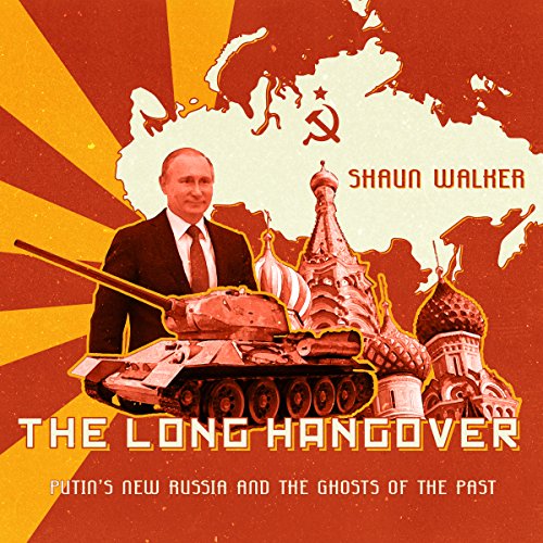 The Long Hangover By Shaun Walker