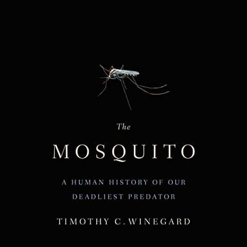 The Mosquito By Timothy C. Winegard The Mosquito By Timothy C. Winegard