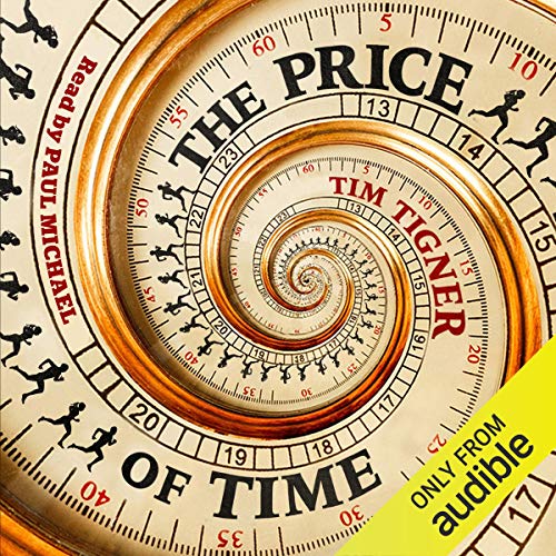 The Price of Time By Tim Tigner
