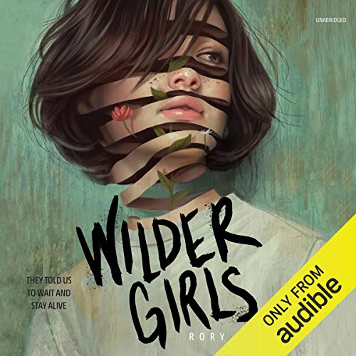 Wilder Girls By Rory Power Wilder Girls By Rory Power