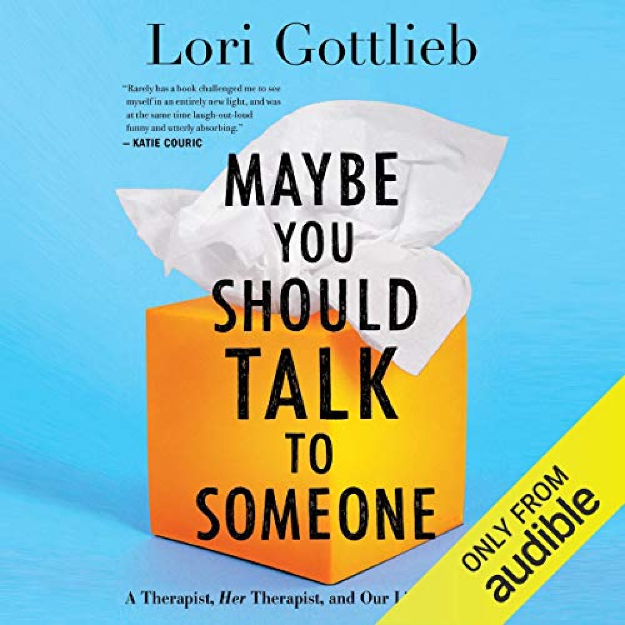 lori gottlieb maybe you should talk to someone