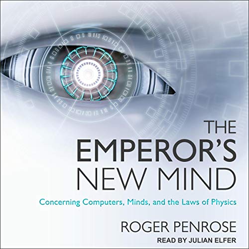 The Emperor's New Mind By Roger Penrose