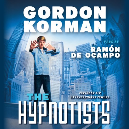 The Hypnotists By Gordon Korman