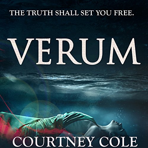 VERUM By Courtney Cole VERUM By Courtney Cole