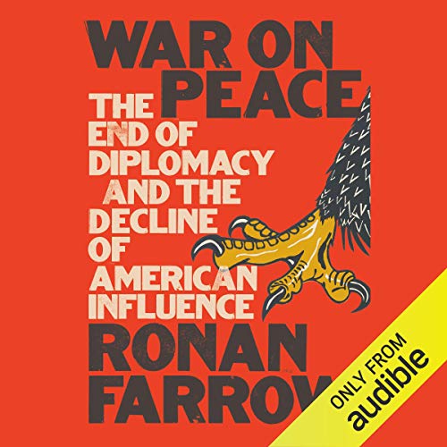 War on Peace By Ronan Farrow