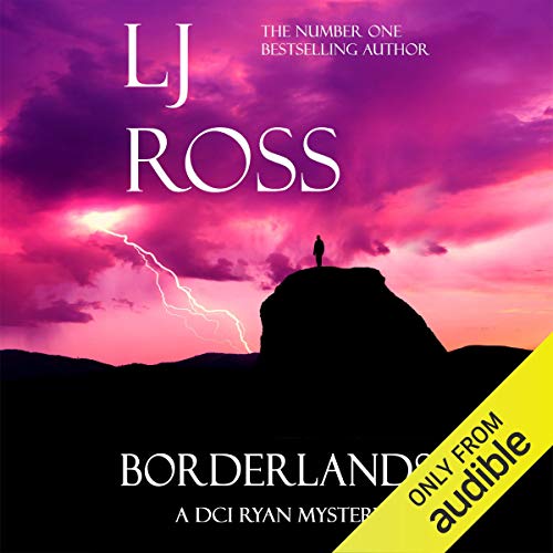 Borderlands By LJ Ross Borderlands By LJ Ross